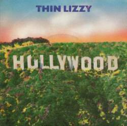 Thin Lizzy : Hollywood